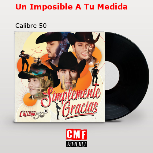 final cover Un Imposible A Tu Medida Calibre 50