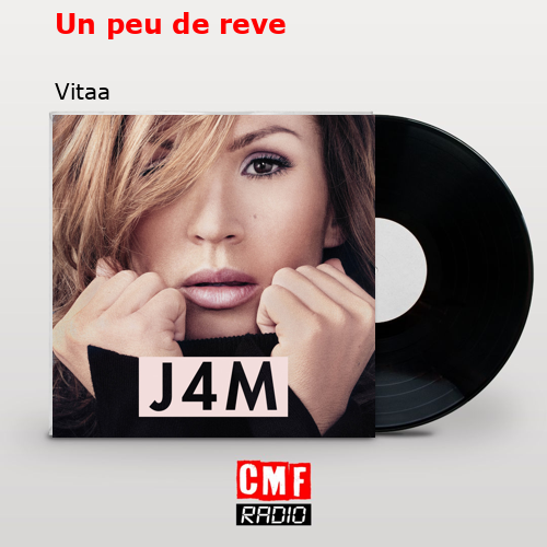 Un peu de reve – Vitaa