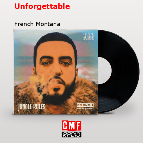 final cover Unforgettable French Montana
