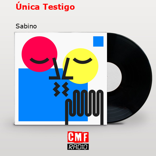 Única Testigo – Sabino
