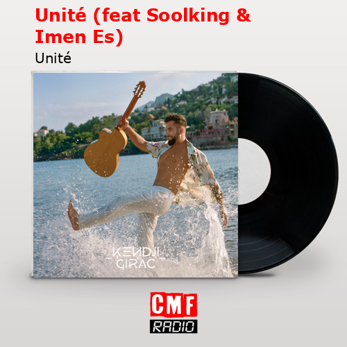 Unité (feat Soolking & Imen Es) – Unité