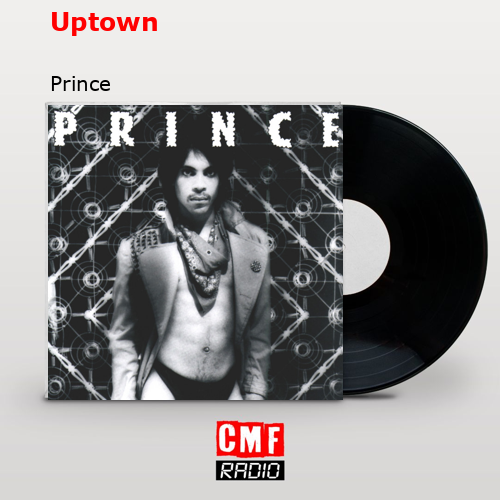 Uptown – Prince