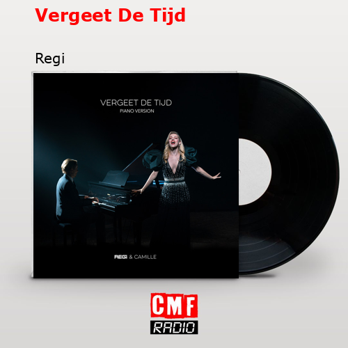 Vergeet De Tijd – Regi