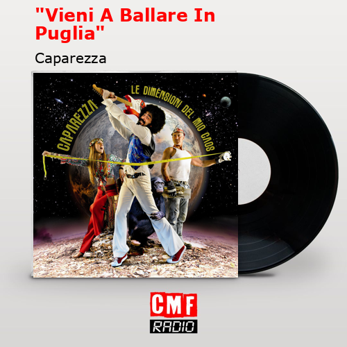 «Vieni A Ballare In Puglia» – Caparezza
