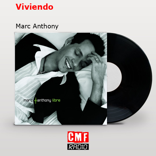 final cover Viviendo Marc Anthony