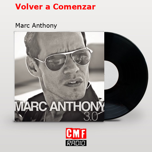 final cover Volver a Comenzar Marc Anthony