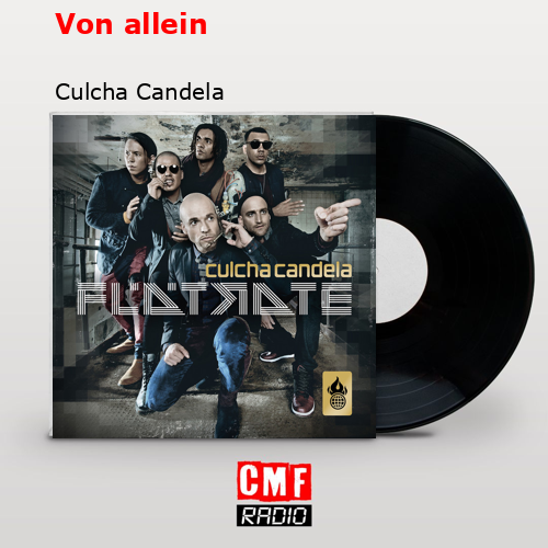 Von allein – Culcha Candela
