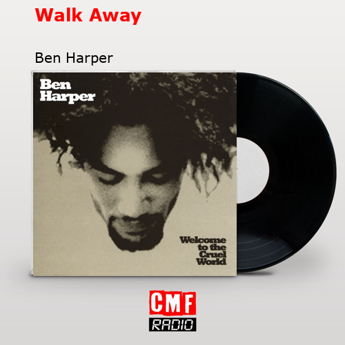 final cover Walk Away Ben Harper
