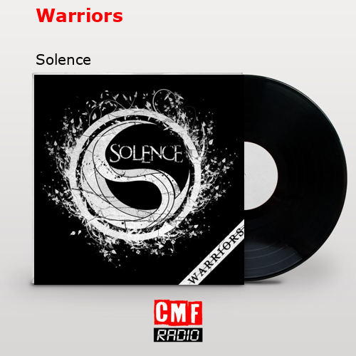 Warriors – Solence