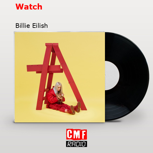 final cover Watch Billie Eilish