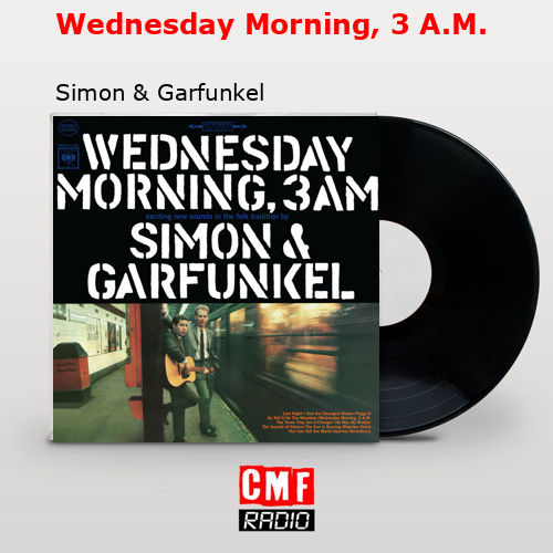 final cover Wednesday Morning 3 A.M. Simon Garfunkel