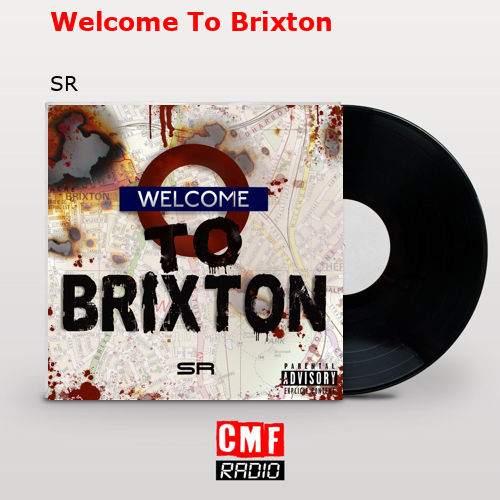 Welcome To Brixton – SR