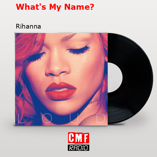 final cover Whats My Name Rihanna