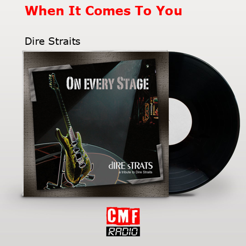final cover When It Comes To You Dire Straits