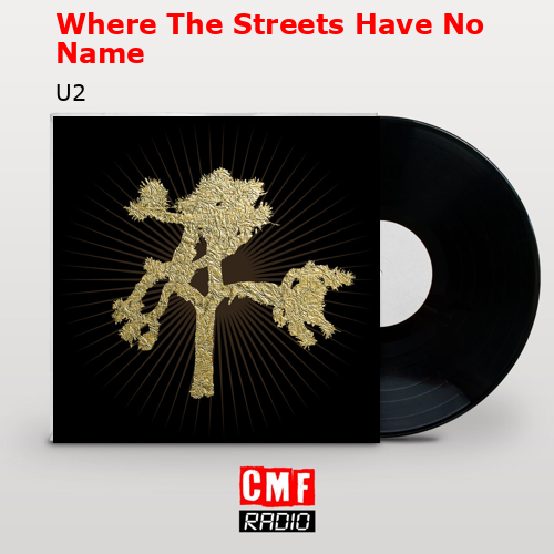 final cover Where The Streets Have No Name U2