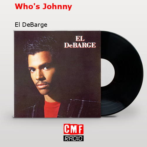 final cover Whos Johnny El DeBarge