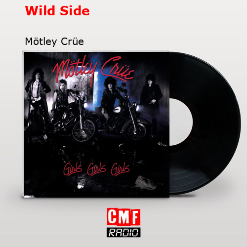 Wild Side – Mötley Crüe