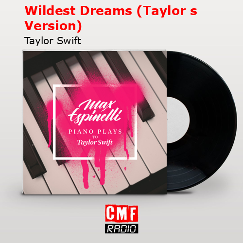 final cover Wildest Dreams Taylor s Version Taylor Swift