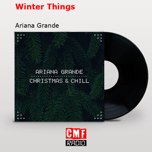 final cover Winter Things Ariana Grande