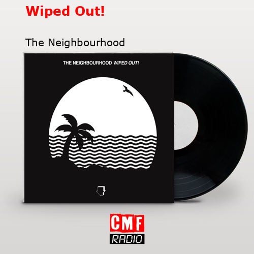 final cover Wiped Out The Neighbourhood