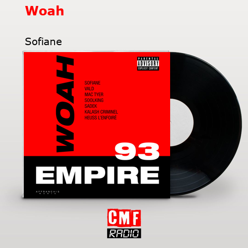 Woah – Sofiane