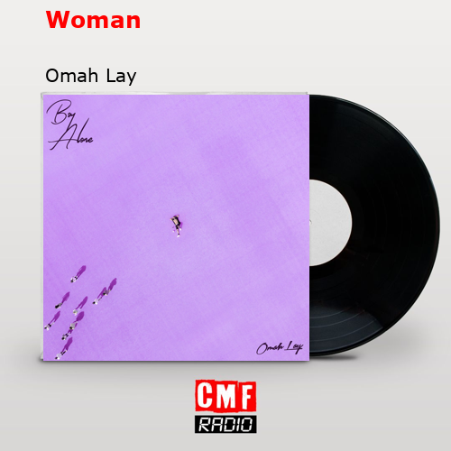 Woman – Omah Lay