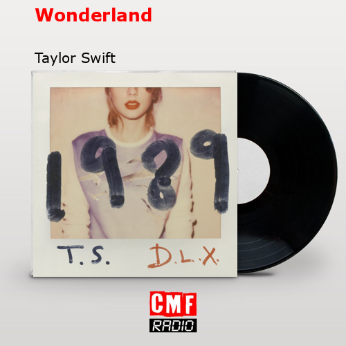 final cover Wonderland Taylor Swift