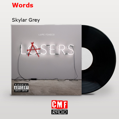 Words – Skylar Grey