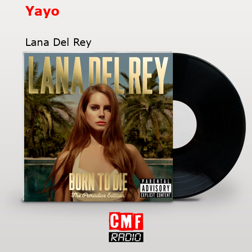 Video Games - música y letra de Lana Del Rey