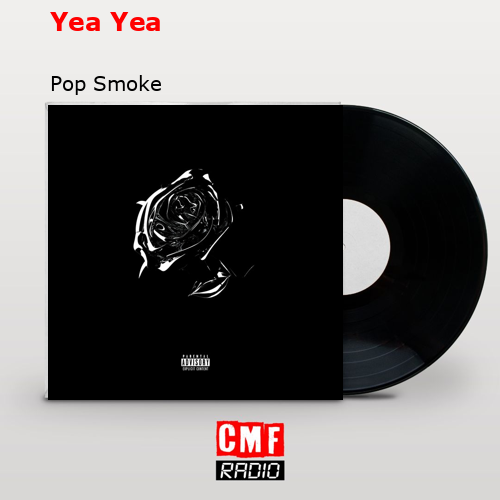 final cover Yea Yea Pop Smoke