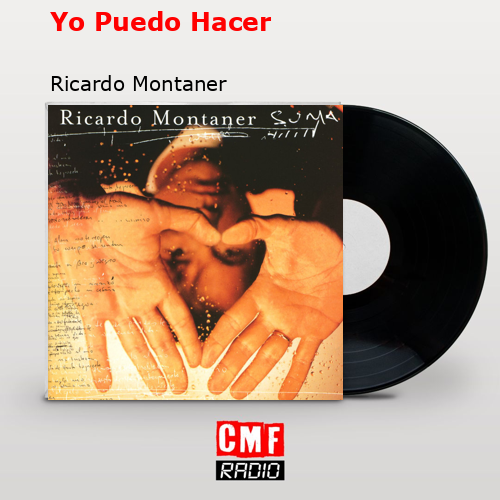 Yo Puedo Hacer – Ricardo Montaner