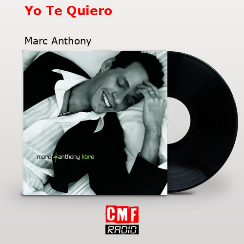 final cover Yo Te Quiero Marc Anthony