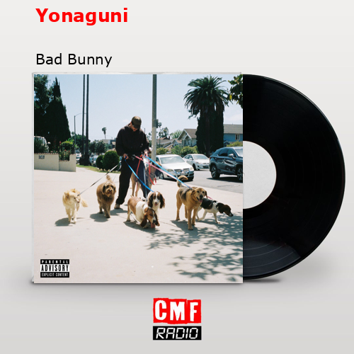 Yonaguni – Bad Bunny