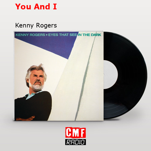 final cover You And I Kenny Rogers