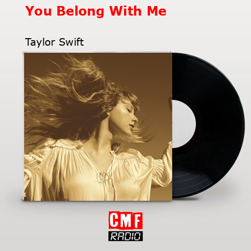 final cover You Belong With Me Taylor Swift