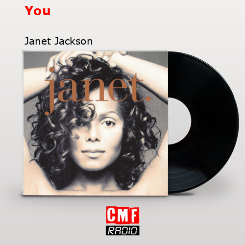 You – Janet Jackson