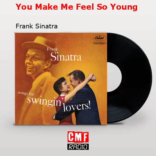 final cover You Make Me Feel So Young Frank Sinatra
