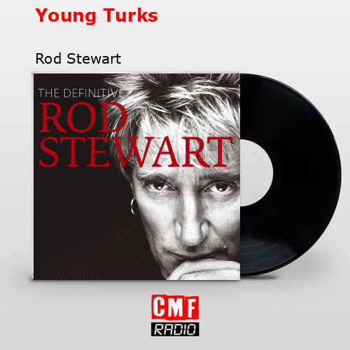 final cover Young Turks Rod Stewart