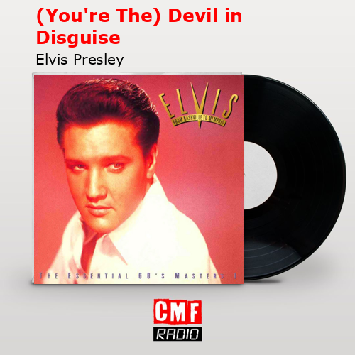 final cover Youre The Devil in Disguise Elvis Presley