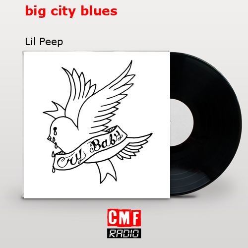 final cover big city blues Lil Peep