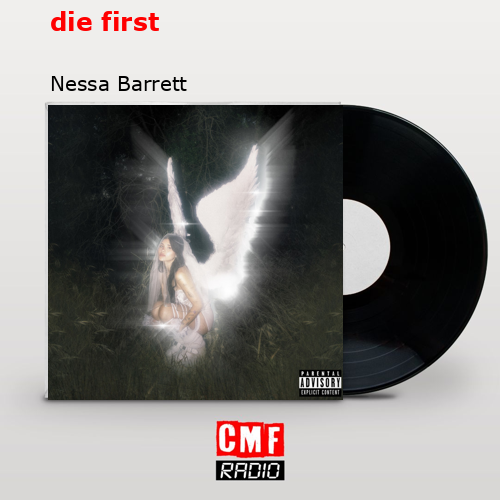 die first – Nessa Barrett