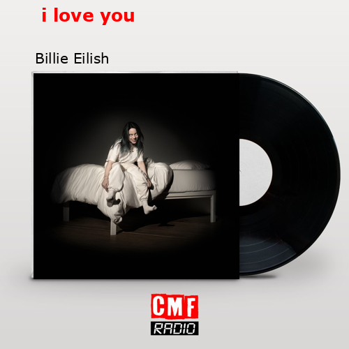 final cover i love you billie eilish