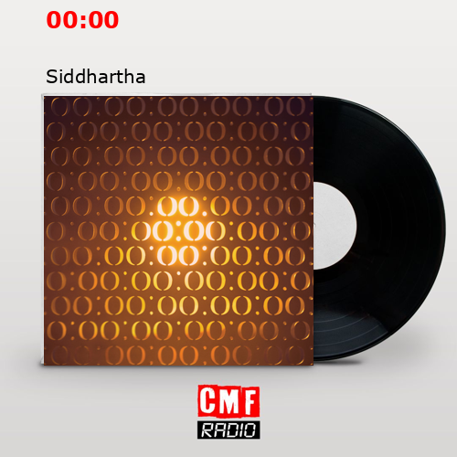 00:00 – Siddhartha