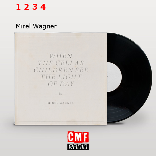 1 2 3 4 – Mirel Wagner