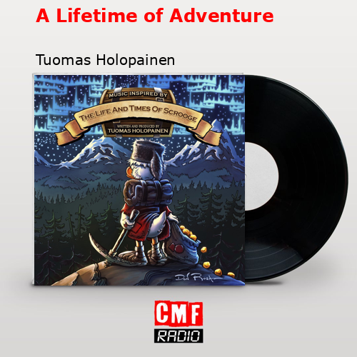 A Lifetime of Adventure – Tuomas Holopainen