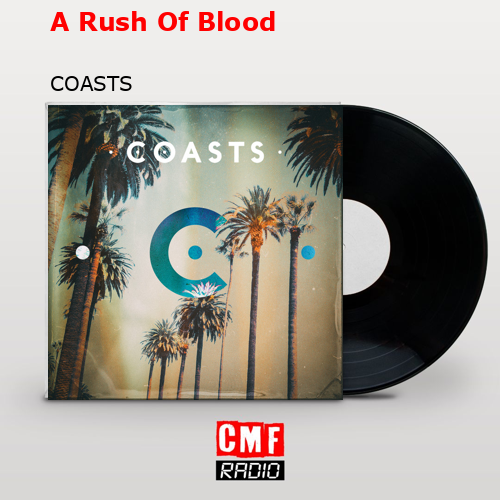 final cover A Rush Of Blood COASTS