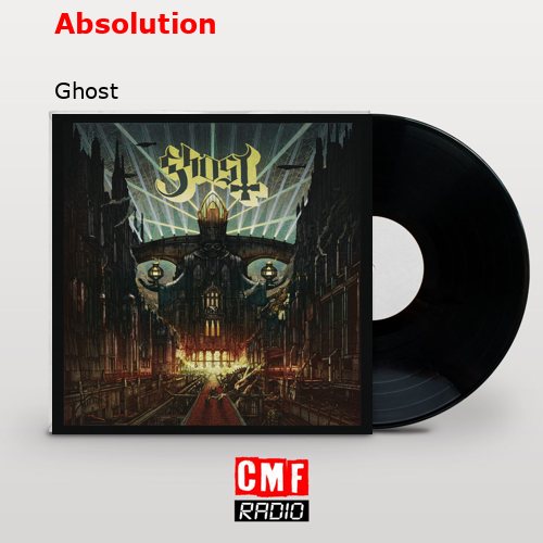Absolution – Ghost