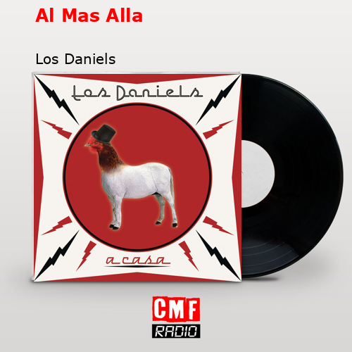 Al Mas Alla – Los Daniels