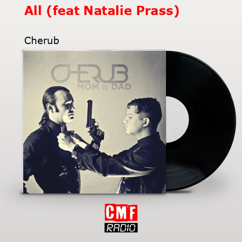 All (feat Natalie Prass) – Cherub