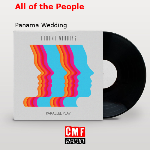 All of the People – Panama Wedding